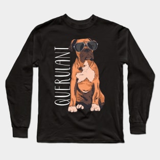 German boxer - Querulant Long Sleeve T-Shirt